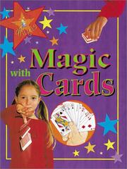Cover of: Magic With Cards (I Want to Do Magic)