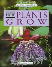 Cover of: How Plants Grow (Nature's Mysteries)