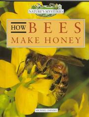 Cover of: How Bees Make Honey (Nature's Mysteries) by Michael Chinery