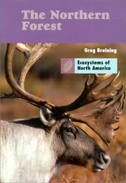 Cover of: The Northern Forest (Ecosystems of North America, Set 2)