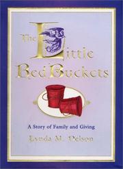 Cover of: The little red buckets by Lynda Nelson