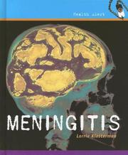 Cover of: Meningitis (Health Aleart) by Lorrie Klosterman