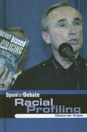 Cover of: Racial Profiling (Open for Debate) by Deborah Kops