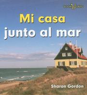 Cover of: Mi Casa Junto Al Mar/ at Home by the Ocean by Sharon Gordon