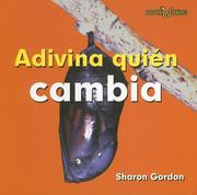 Cover of: Adivina Quien Cambia/ Guess Who Changes