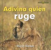 Cover of: Adivina Quien Ruge/ Guess Who Roars