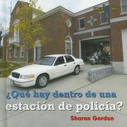Cover of: Que Hay Dentro De La Estacion De Policia?/ What's Inside a Police Station? by Sharon Gordon