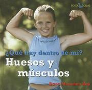 Cover of: Que Hay Dentro De Mi? Huesos Y Musculos/ What's Inside Me? Bones and Muscles