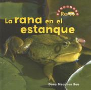 Cover of: La Rana En El Estanque/ the Frog in the Pond (Benchmark Rebus)