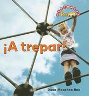 Cover of: A Trepar!/ Climbing (Benchmark Rebus) by Dana Meachen Rau, Dana Meachen Rau