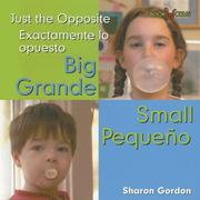 Big Small/grande Pequeño by Sharon Gordon
