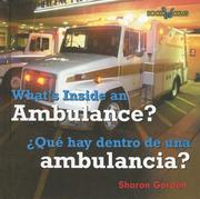 Cover of: What's Inside an Ambulance?/ Que Hay Dentro De Una Ambulancia?