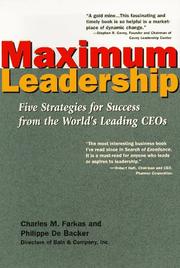 Cover of: Maximum leadership | Charles M. Farkas