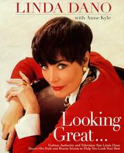 Cover of: Looking Great by Linda Dano