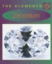 Cover of: Zirconium (Elements)