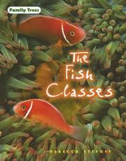 Cover of: The Fish Classes (Family Trees)