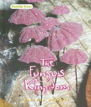 Cover of: The Fungus Kingdom (Family Trees)