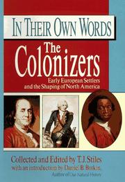 Cover of: The colonizers by collected and edited by T.J. Stiles ; with an introduction by Daniel B. Botkin.