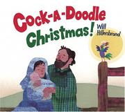 Cover of: Cock-A-Doodle Christmas by Will Hillenbrand