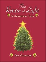 Cover of: The Return of the Light: A Christmas Tale