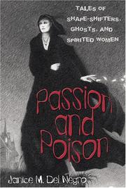 Cover of: Passion and Poison: Tales of Shape-Shifters, Ghosts, and Spirited Women