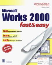 Cover of: Works 2000 Fast & Easy by Diane Koers