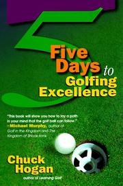 Cover of: Five Days to Golfing Excellence