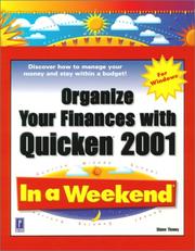 Cover of: Organize Your Finances with Quicken 2001 In a Weekend by Diane Tinney