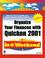 Cover of: Organize Your Finances with Quicken 2001 In a Weekend