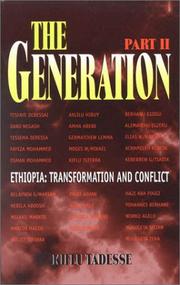 The Generation - Part II by Kiflu Tadesse.