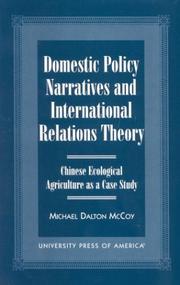 Domestic Policy Narratives and International Relations Theory by Michael Dalton McCoy