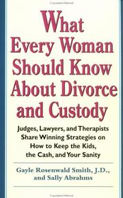 Cover of: What every woman should know about divorce and custody