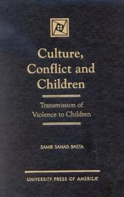 Cover of: Culture, Conflict and Children by Samir Sanad Basta