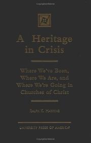 Cover of: A Heritage in Crisis