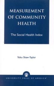 Cover of: Measurement of Community Health: The Social Health Index