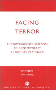 Cover of: Facing Terror: The Government's Response to Contemporary Extremists in America