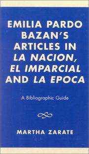 Emilia Pardo Bazan's Articles in La Naci-n, El Imparcial and La Epoca by Martha Zarate