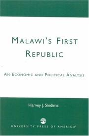 Cover of: Malawi's First Republic: An Economic and Political Analysis