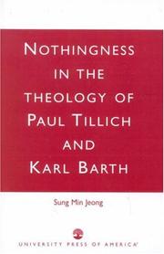 Nothingness in the Theology of Paul Tillich and Karl Barth by Sung Min Jeong