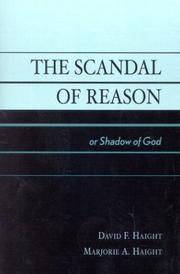 Cover of: The Scandal of Reason | Haight Marjorie A.