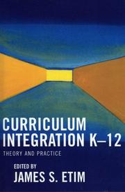 Cover of: Curriculum Integration K-12 | James S. Etim