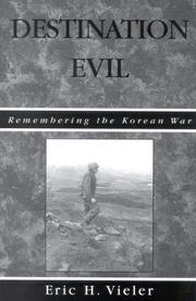 Cover of: Destination Evil: Remembering the Korean War