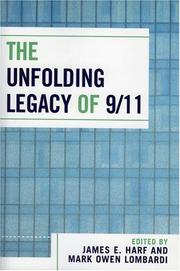 Cover of: The Unfolding Legacy of 9/11 by James E. Harf
