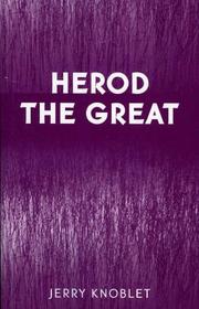 Cover of: Herod the Great by Jerry Knoblet