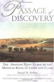 Cover of: Passage of discovery: the American Rivers guide to the Missouri River of Lewis and Clark
