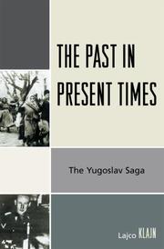 Cover of: The Past in Present Times | Lajco Klajn