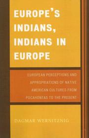 Cover of: Europe's Indians, Indians in Europe: European Perceptions and Appropriations of Native American Cultures from Pocahontas to the Present