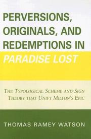 Cover of: Perversions, Originals, and Redemptions in Paradise Lost by Watson Thomas