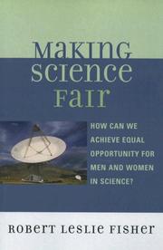 Cover of: Making Science Fair: How Can We Achieve Equal Opportunity for Men and Women in Science?