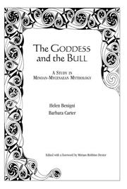 The Goddess and the Bull by Benigni Helen